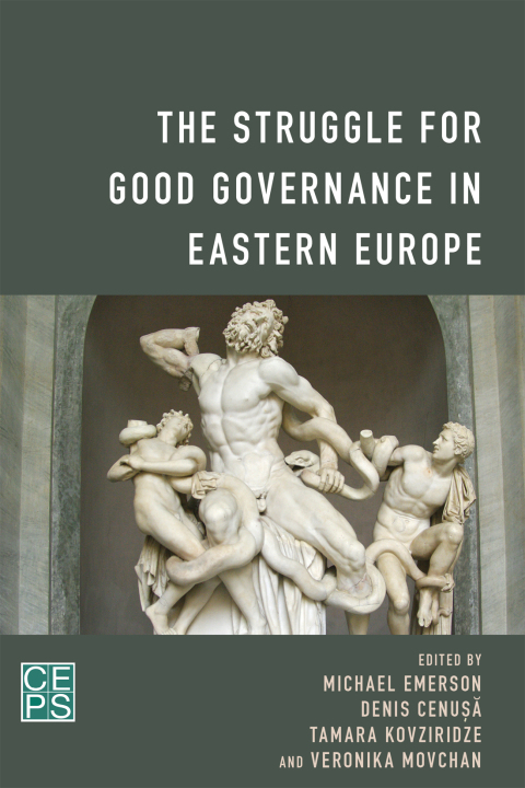 Struggle for Good Governance in Eastern Europe 