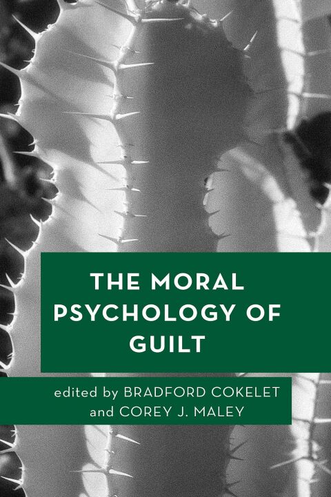Cover image for book The Moral Psychology of Guilt
