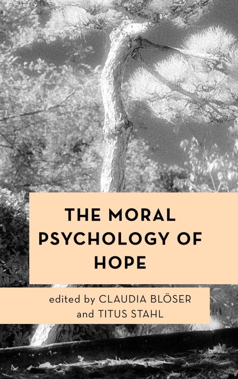 Cover image for book The Moral Psychology of Hope