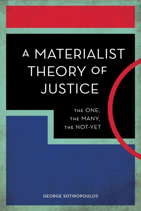 Cover image for book A Materialist Theory of Justice