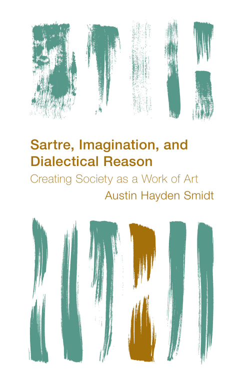 Cover image for book Sartre, Imagination and Dialectical Reason