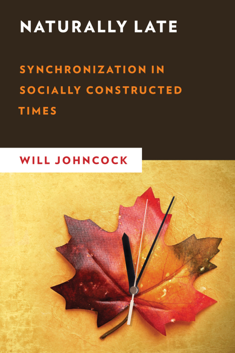 Cover image for book Naturally Late