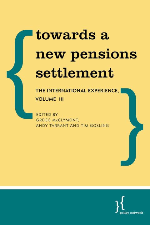 Towards a New Pensions Settlement 