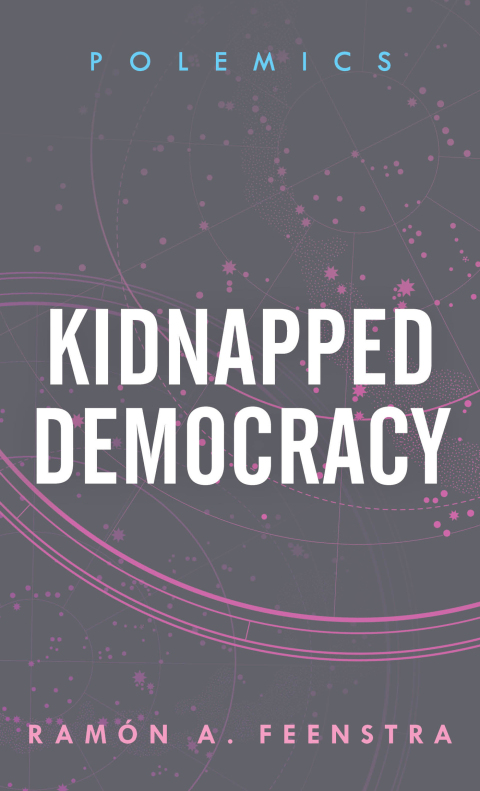 Cover image for book Kidnapped Democracy