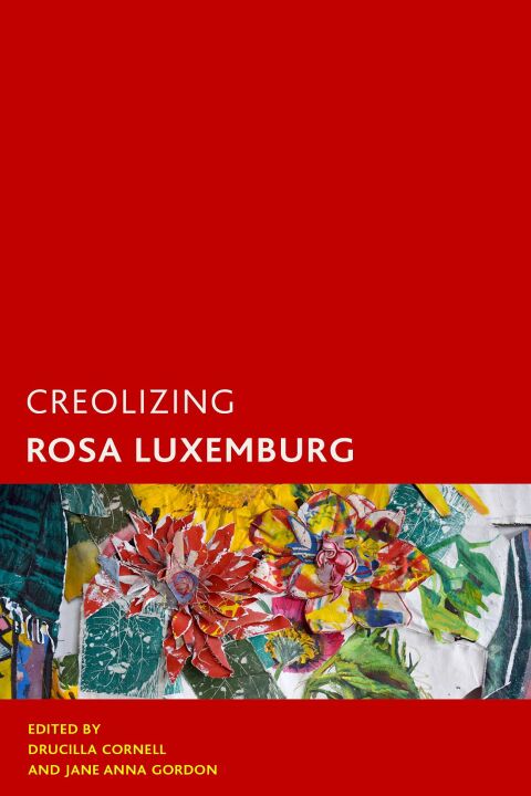 Creolizing Rosa Luxemburg 