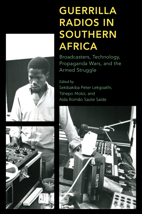 Cover image for book Guerrilla Radios in Southern Africa
