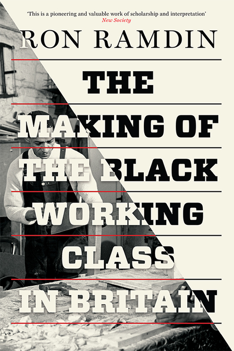 Cover image for book The Making of the Black Working Class in Britain