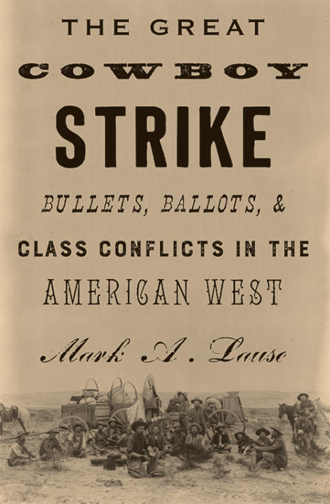 Cover image for book The Great Cowboy Strike