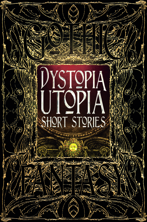 Cover image for book Dystopia Utopia Short Stories