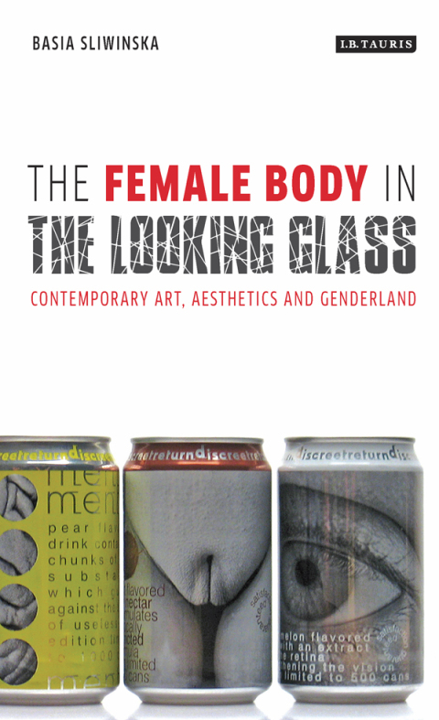Cover image for book The Female Body in the Looking-Glass
