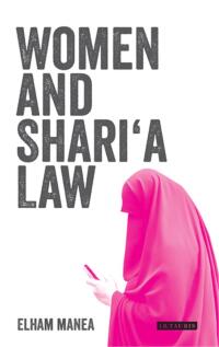 Cover image: Women and Shari'a Law 1st edition 9781784537357