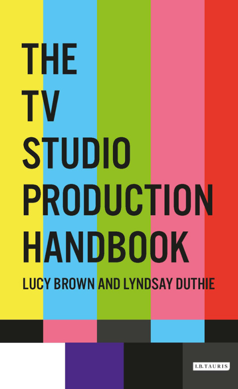 Cover image for book The TV Studio Production Handbook