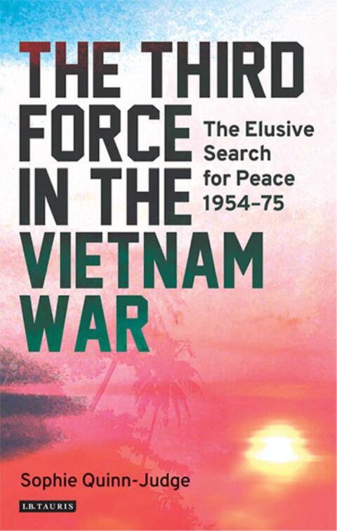 Cover image for book The Third Force in the Vietnam War