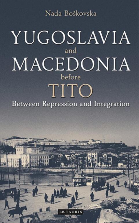 Cover image for book Yugoslavia and Macedonia Before Tito