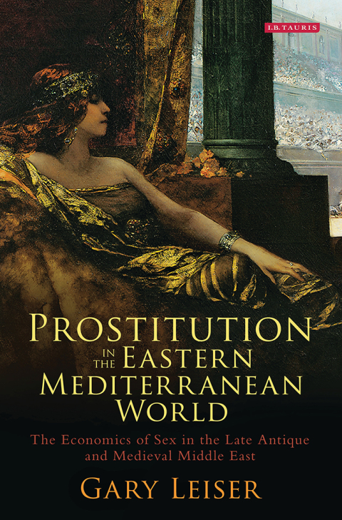Prostitution in the Eastern Mediterranean World 
