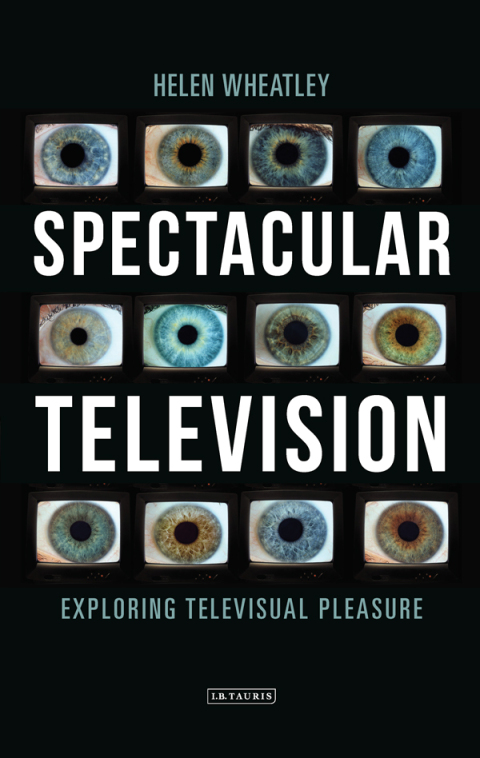 Cover image for book Spectacular Television