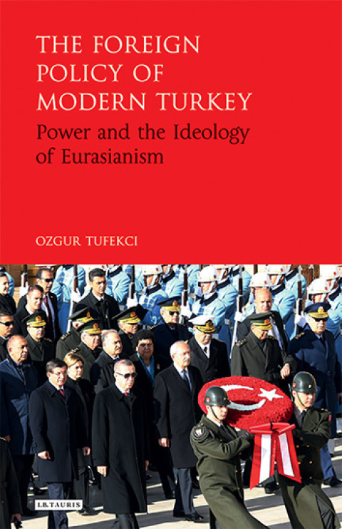 Cover image for book The Foreign Policy of Modern Turkey
