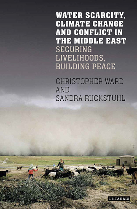 Cover image for book Water Scarcity, Climate Change and Conflict in the Middle East