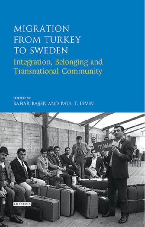 Cover image for book Migration from Turkey to Sweden