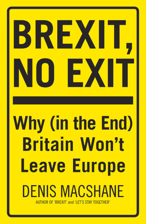 Brexit, No Exit 