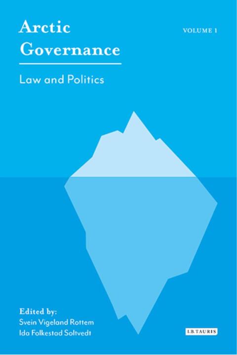 Cover image for book Arctic Governance: Volume 1