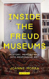Titelbild: Inside the Freud Museums 1st edition 9781780762067