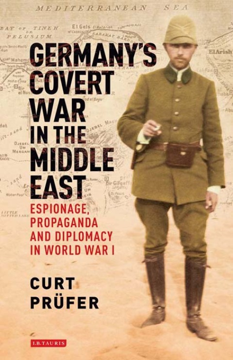 Cover image for book Germany's Covert War in the Middle East