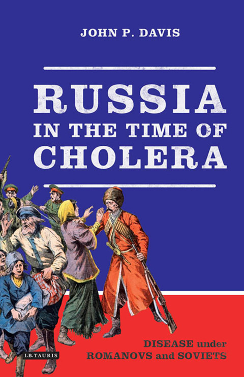 Cover image for book Russia in the Time of Cholera