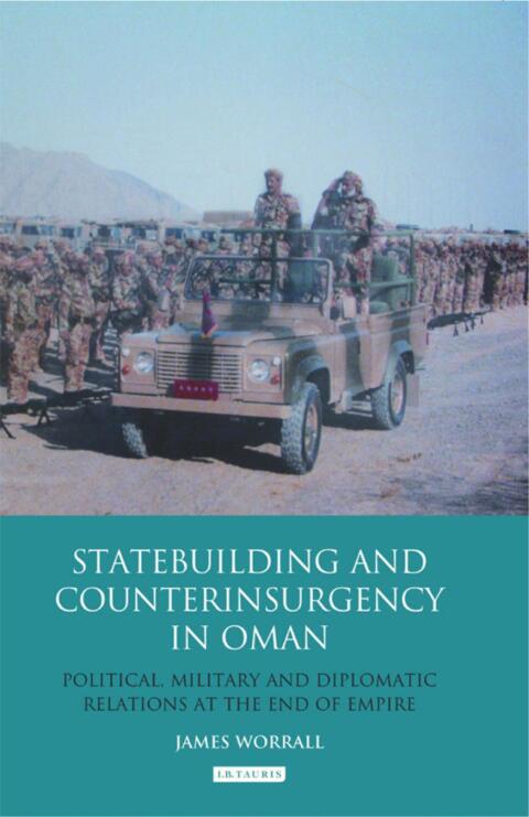 Cover image for book Statebuilding and Counterinsurgency in Oman