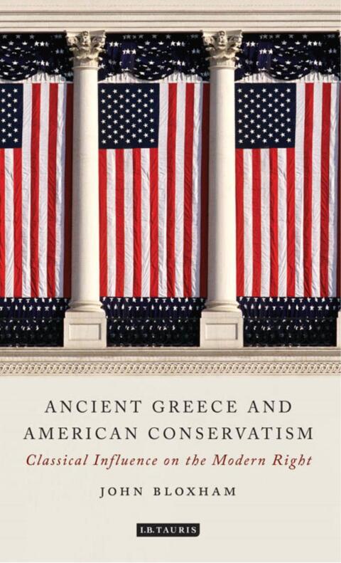 Cover image for book Ancient Greece and American Conservatism
