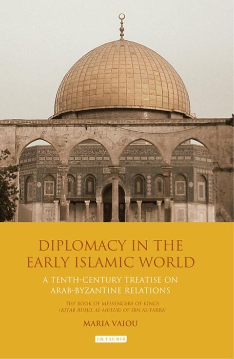 Cover image for book Diplomacy in the Early Islamic World