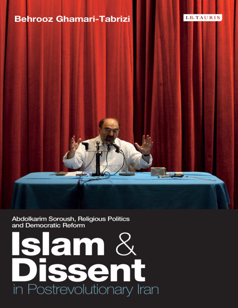 Cover image for book Islam and Dissent in Postrevolutionary Iran