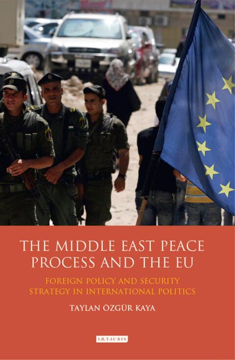 Cover image for book The Middle East Peace Process and the EU