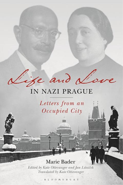 Cover image for book Life and Love in Nazi Prague