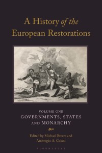 Cover image: A History of the European Restorations 1st edition 9781788318037