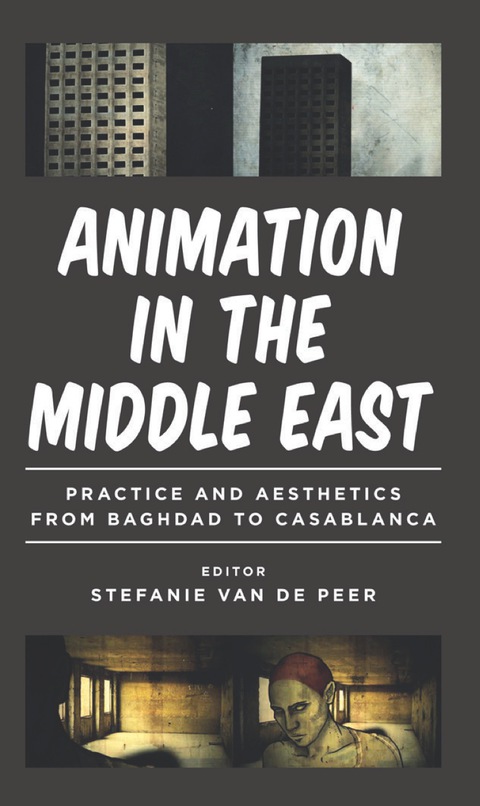 Cover image for book Animation in the Middle East