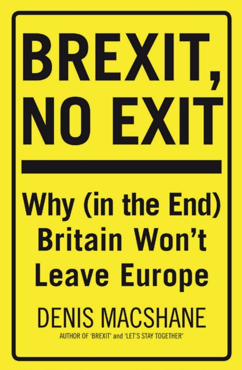 Brexit, No Exit 