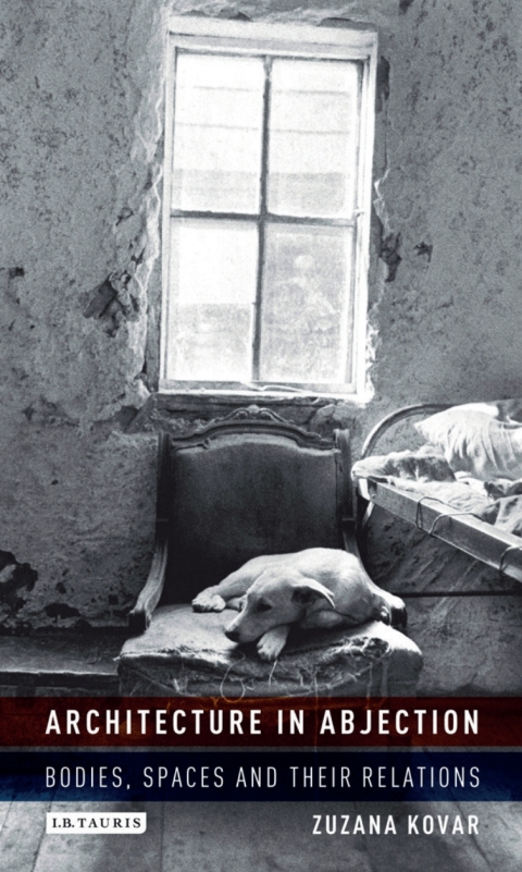 Cover image for book Architecture in Abjection