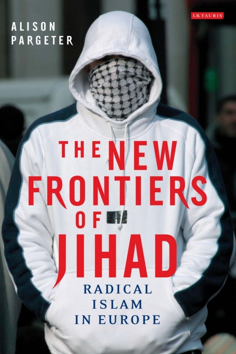 The New Frontiers of Jihad 