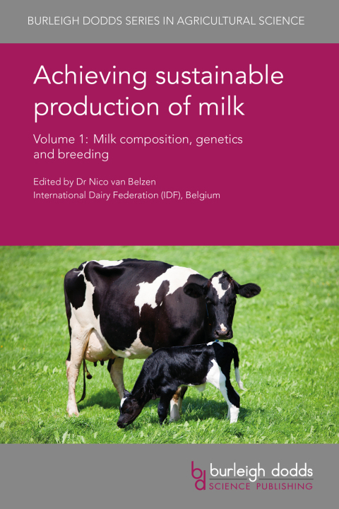 Cover image for book Achieving sustainable production of milk Volume 1