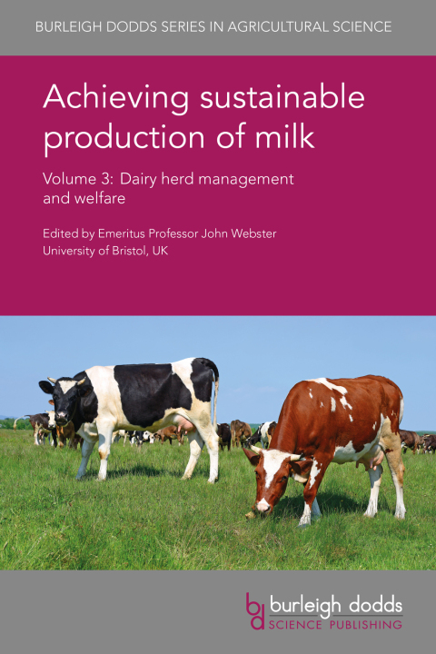 Cover image for book Achieving sustainable production of milk Volume 3