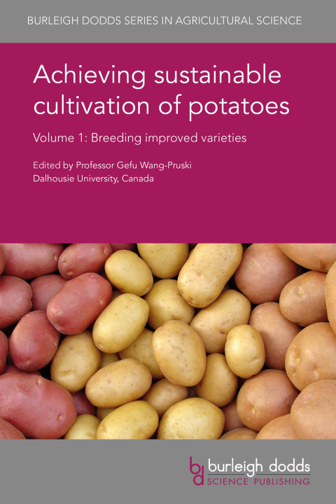 Cover image for book Achieving sustainable cultivation of potatoes Volume 1