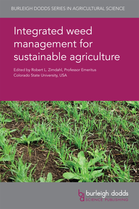 Cover image for book Integrated weed management for sustainable agriculture