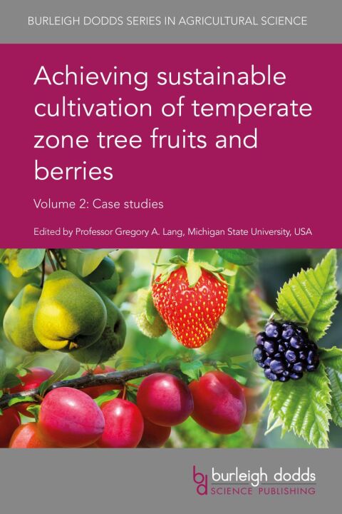 Cover image for book Achieving sustainable cultivation of temperate zone tree fruits and berries Volume 2