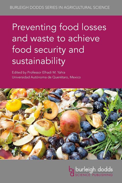 Cover image for book Preventing food losses and waste to achieve food security and sustainability