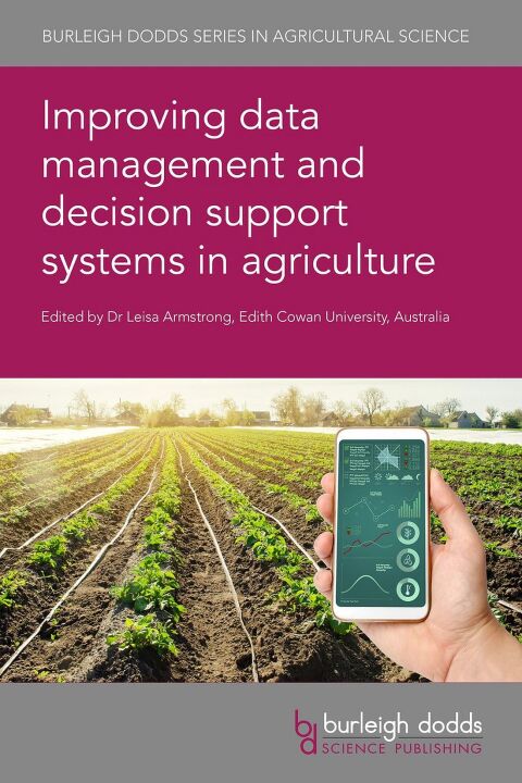 Cover image for book Improving data management and decision support systems in agriculture