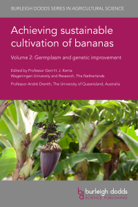 صورة الغلاف: Achieving sustainable cultivation of bananas Volume 2 1st edition 9781786763440