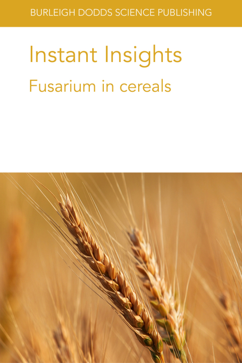 Instant Insights: Fusarium in cereals 