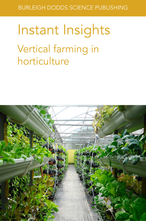Instant Insights: Vertical farming in horticulture 