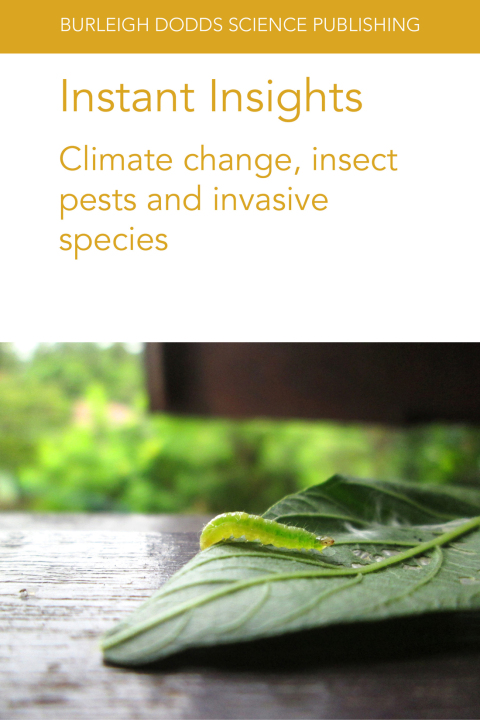 Instant Insights: Climate change, insect pests and invasive species 